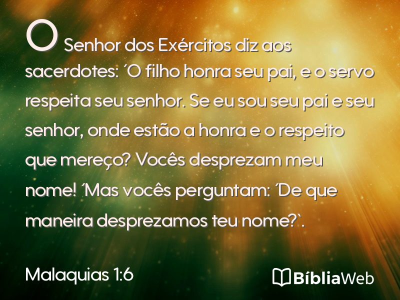 Malaquias 1:6 em imagem para compartilhar