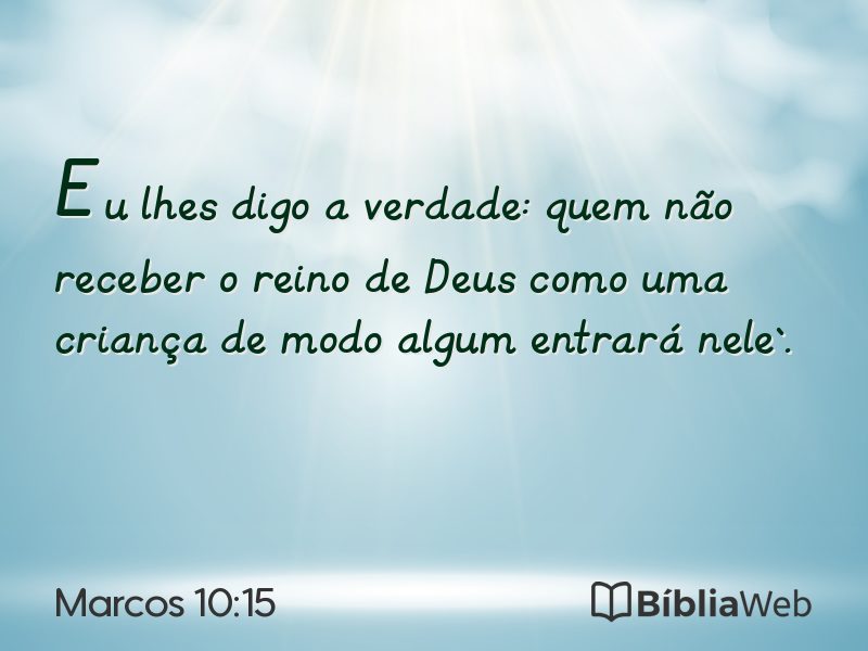 Marcos 10:15 em imagem para compartilhar