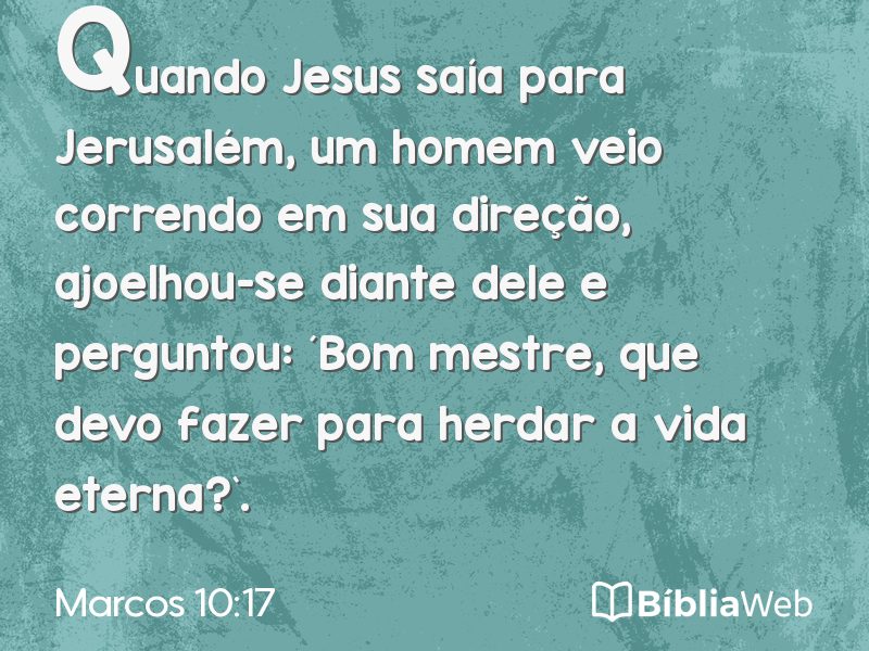 Marcos 10:17 em imagem para compartilhar