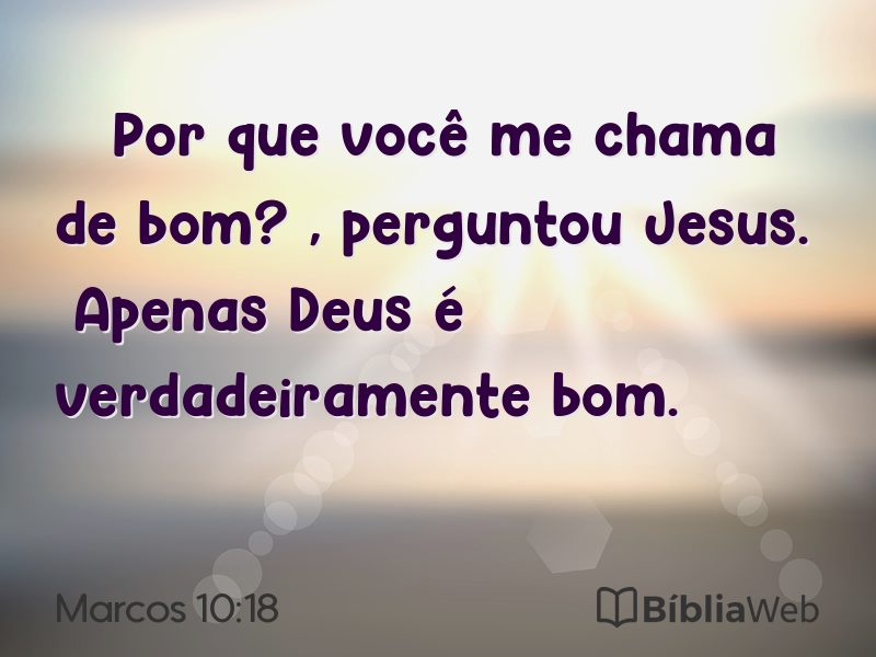Marcos 10:18 em imagem para compartilhar