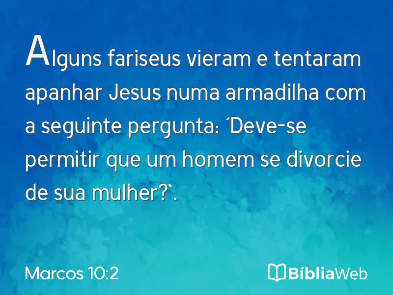 Marcos 10:2 em imagem para compartilhar