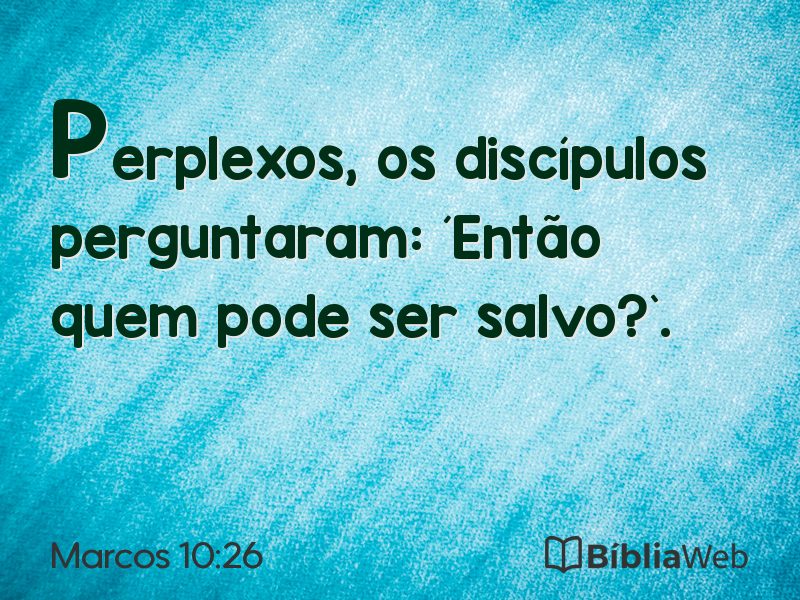 Marcos 10:26 em imagem para compartilhar