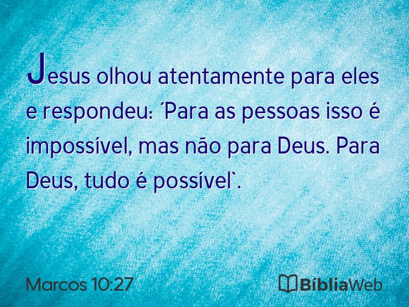 Marcos 10:27 em imagem para compartilhar