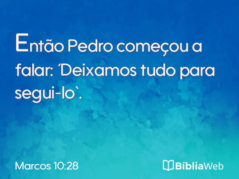 Marcos 10:28 em imagem para compartilhar