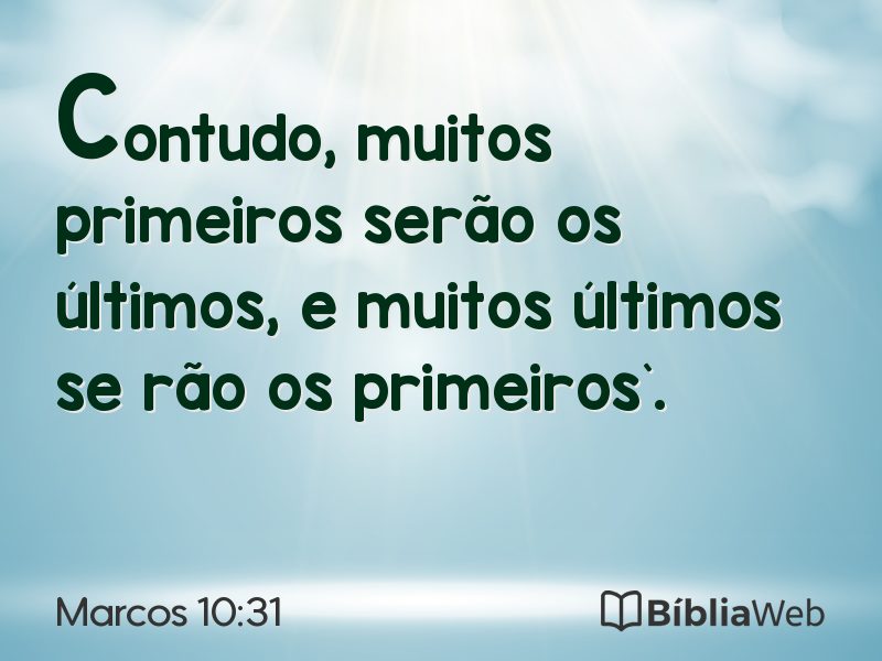 Marcos 10:31 em imagem para compartilhar