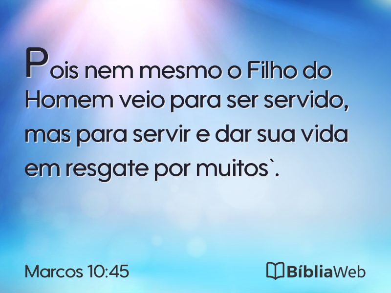 Marcos 10:45 em imagem para compartilhar