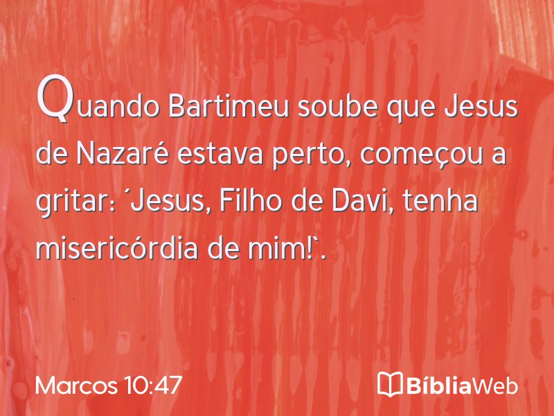 Marcos 10:47 em imagem para compartilhar