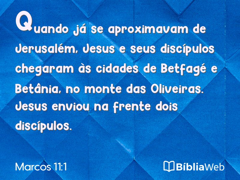 Marcos 11:1 em imagem para compartilhar