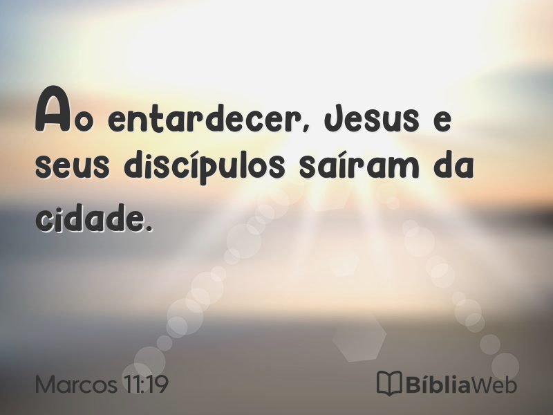 Marcos 11:19 em imagem para compartilhar