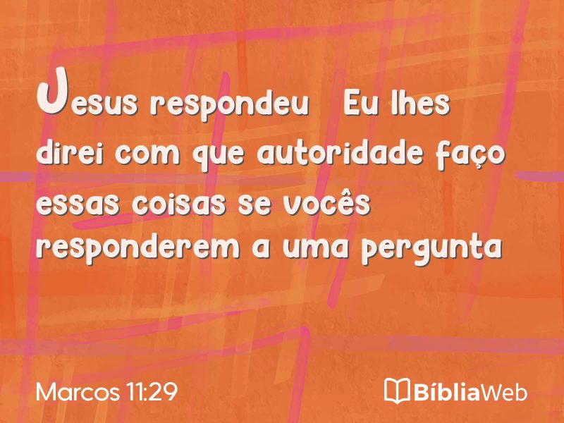 Marcos 11:29 em imagem para compartilhar