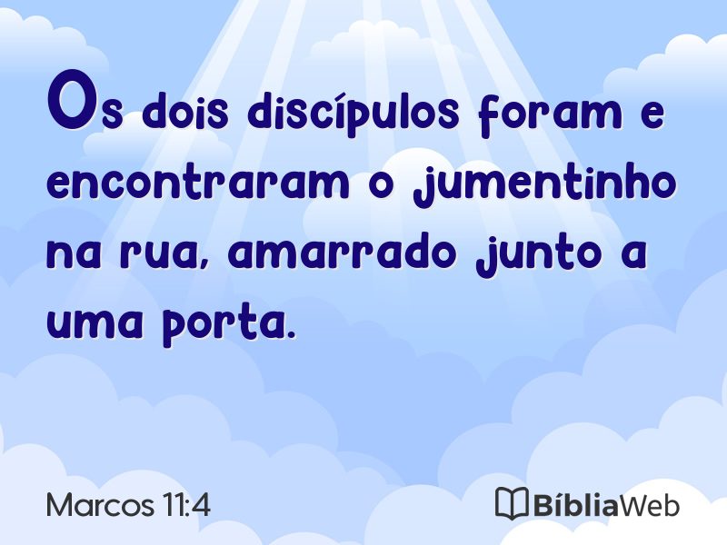 Marcos 11:4 em imagem para compartilhar