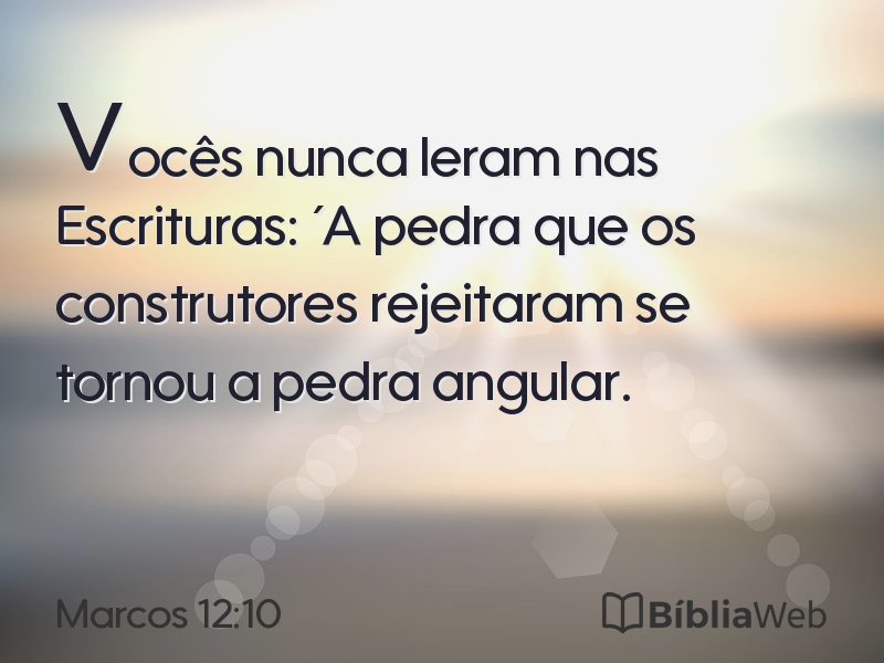 Marcos 12:10 em imagem para compartilhar