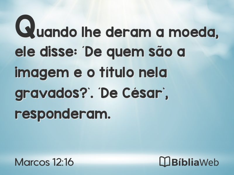Marcos 12:16 em imagem para compartilhar