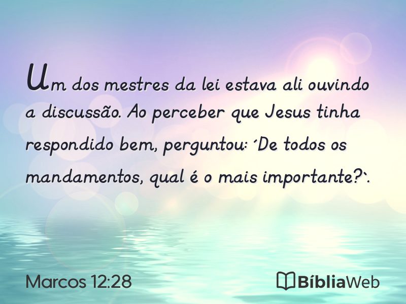 Marcos 12:28 em imagem para compartilhar
