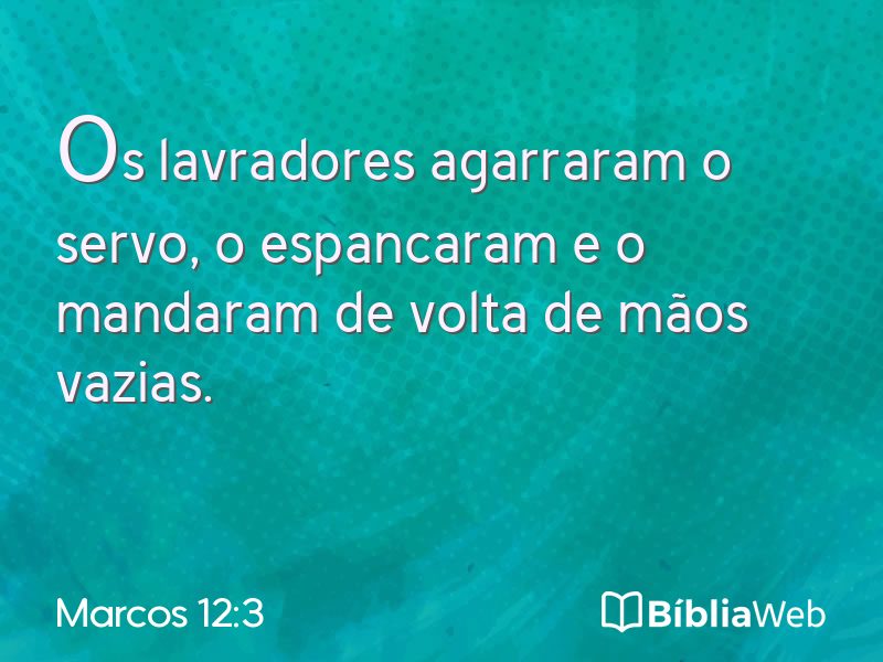 Marcos 12:3 em imagem para compartilhar