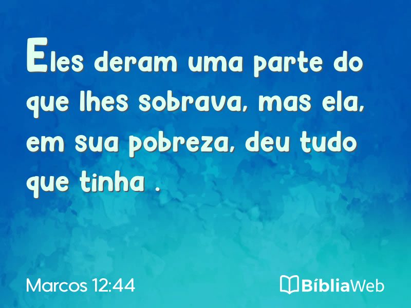 Marcos 12:44 em imagem para compartilhar