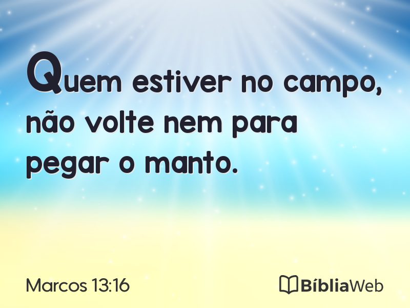 Marcos 13:16 em imagem para compartilhar