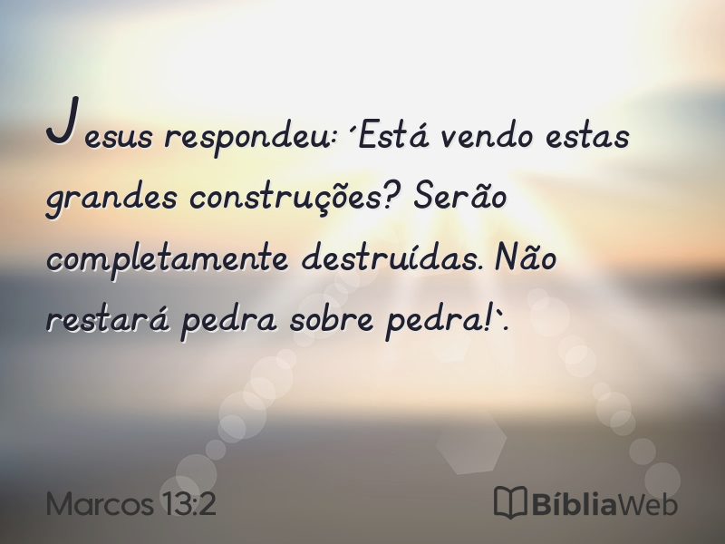 Marcos 13:2 em imagem para compartilhar