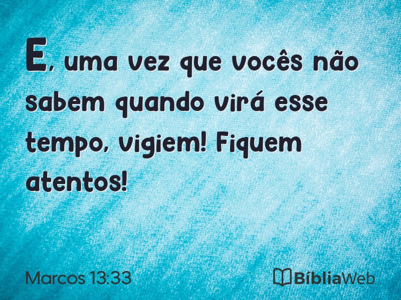 Marcos 13:33 em imagem para compartilhar