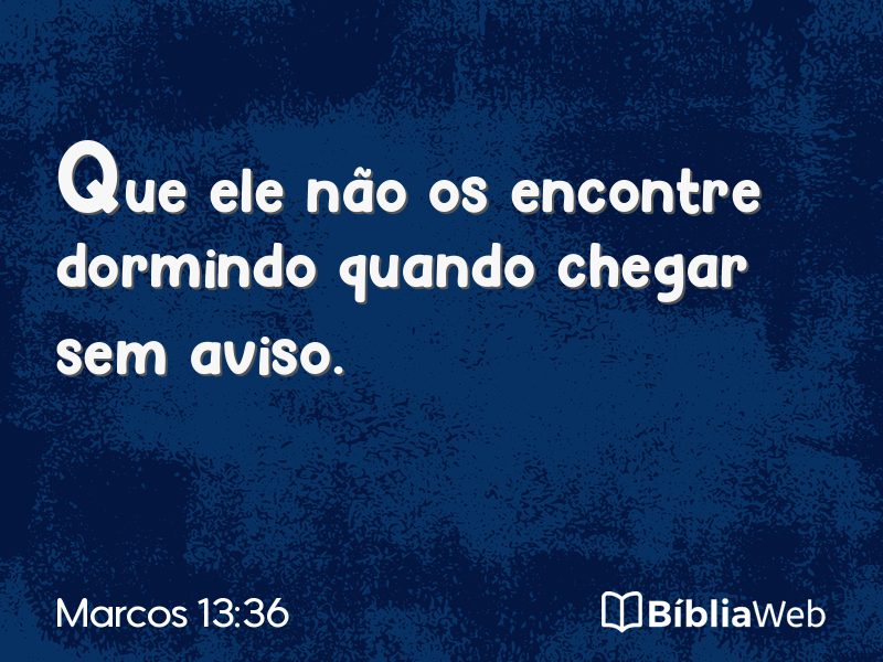 Marcos 13:36 em imagem para compartilhar