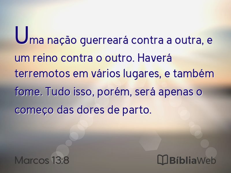 Marcos 13:8 em imagem para compartilhar