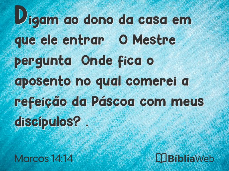 Marcos 14:14 em imagem para compartilhar