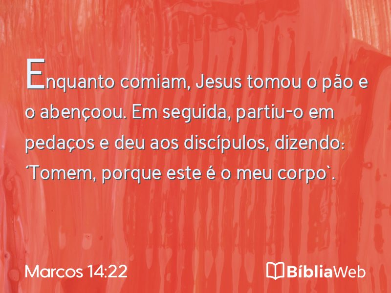 Marcos 14:22 em imagem para compartilhar