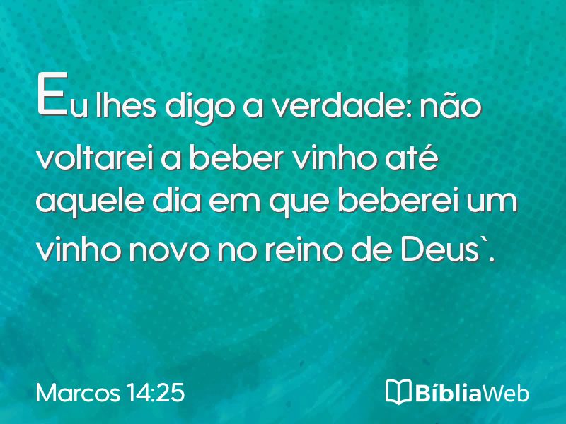 Marcos 14:25 em imagem para compartilhar