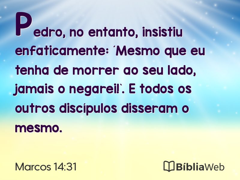 Marcos 14:31 em imagem para compartilhar