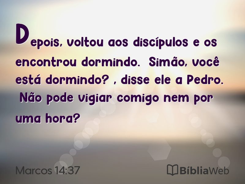 Marcos 14:37 em imagem para compartilhar