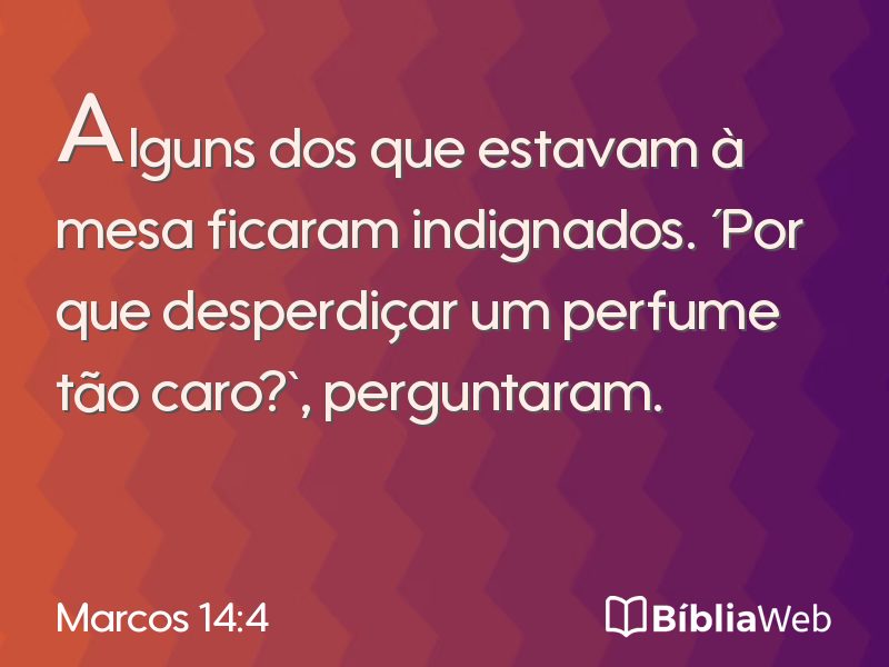 Marcos 14:4 em imagem para compartilhar