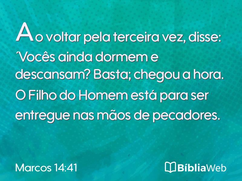 Marcos 14:41 em imagem para compartilhar