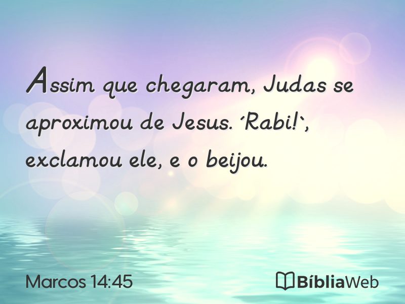 Marcos 14:45 em imagem para compartilhar