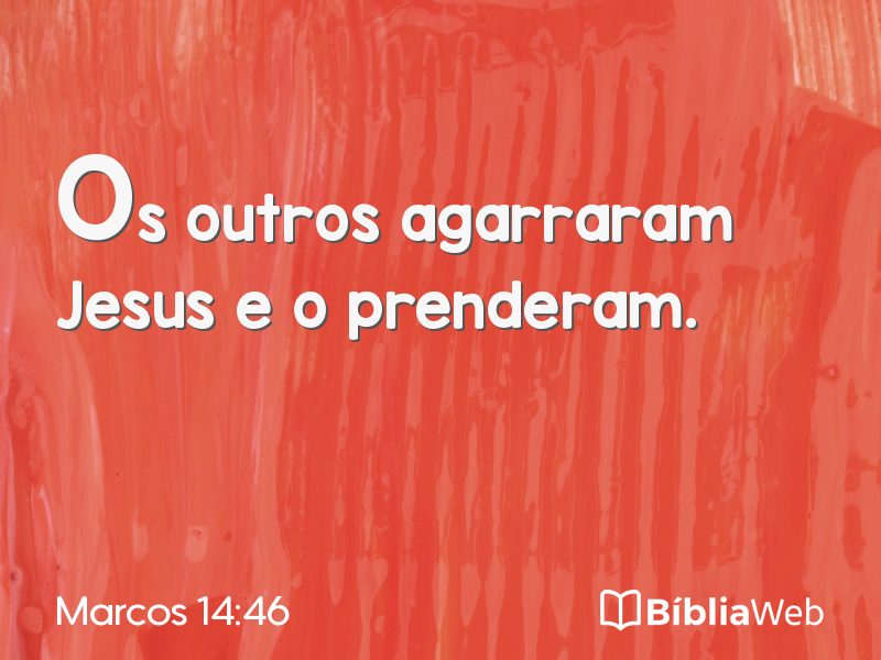 Marcos 14:46 em imagem para compartilhar