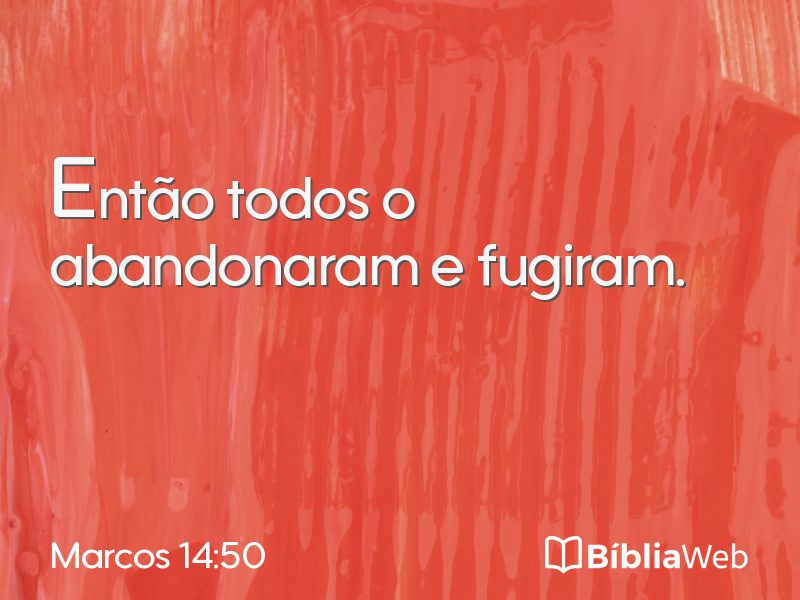 Marcos 14:50 em imagem para compartilhar