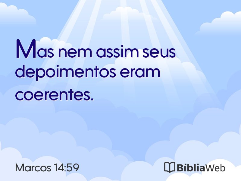 Marcos 14:59 em imagem para compartilhar