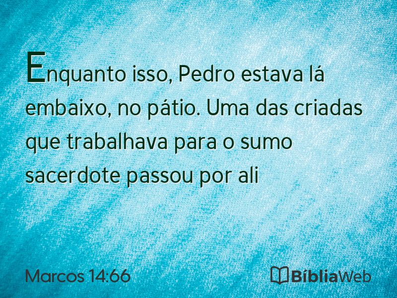 Marcos 14:66 em imagem para compartilhar