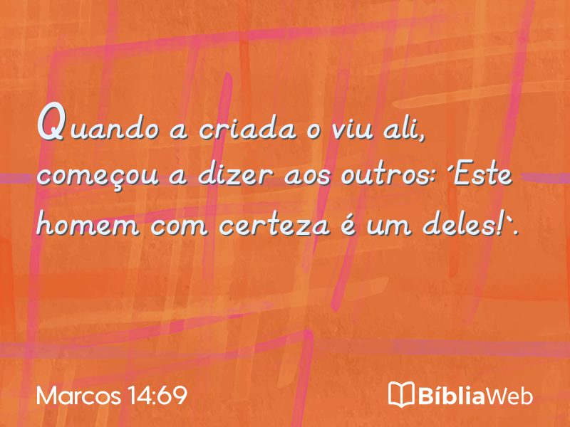 Marcos 14:69 em imagem para compartilhar