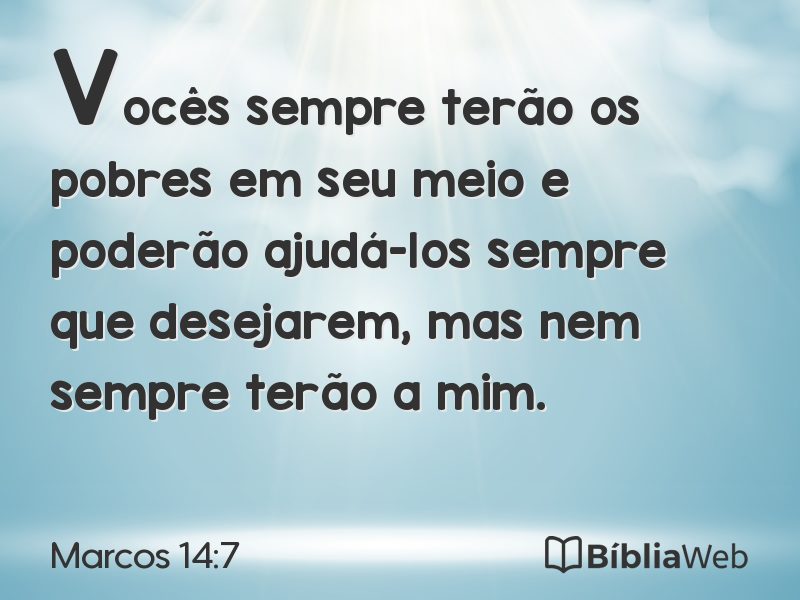 Marcos 14:7 em imagem para compartilhar
