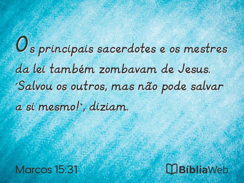 Marcos 15:31 em imagem para compartilhar