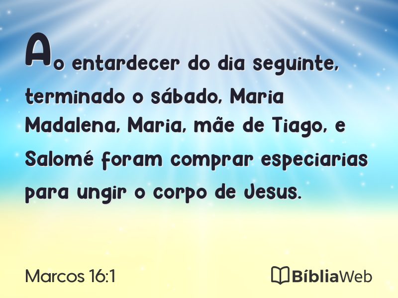 Marcos 16:1 em imagem para compartilhar