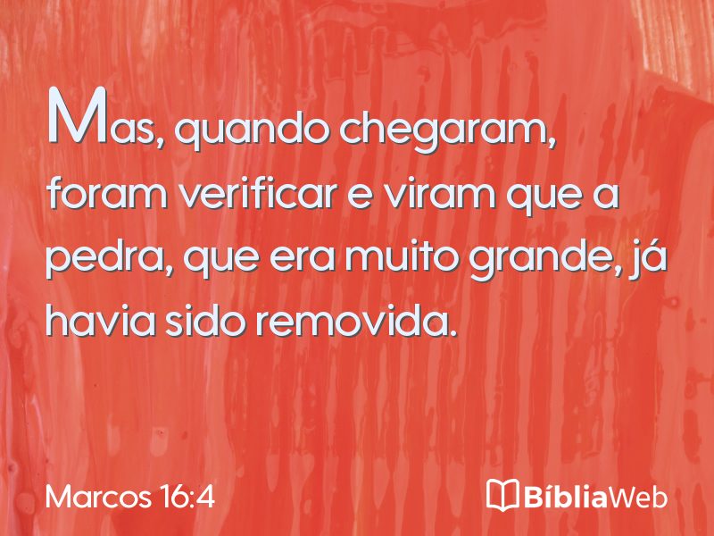 Marcos 16:4 em imagem para compartilhar