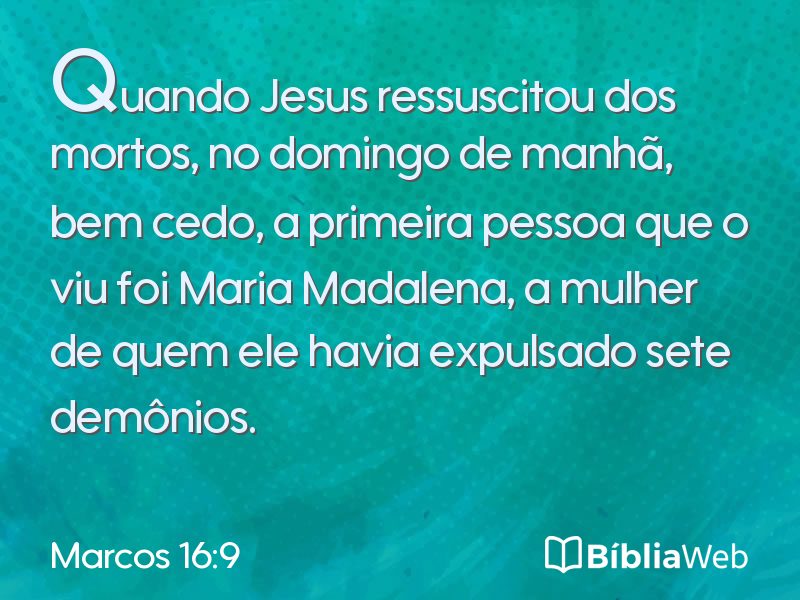 Marcos 16:9 em imagem para compartilhar
