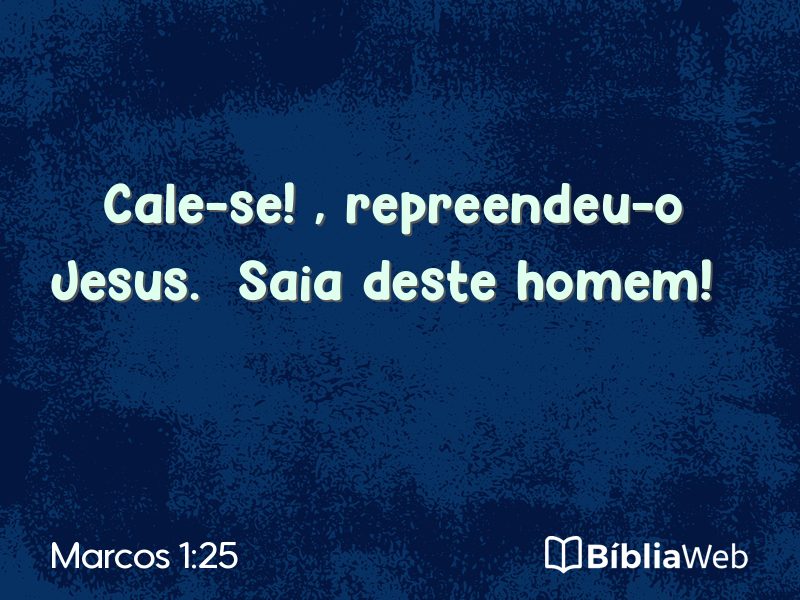 Marcos 1:25 em imagem para compartilhar