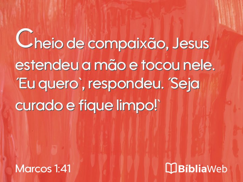 Marcos 1:41 em imagem para compartilhar
