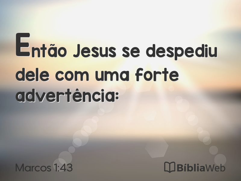 Marcos 1:43 em imagem para compartilhar