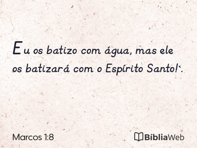 Marcos 1:8 em imagem para compartilhar