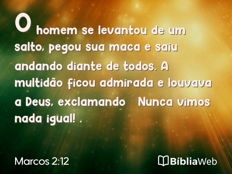 Marcos 2:12 em imagem para compartilhar