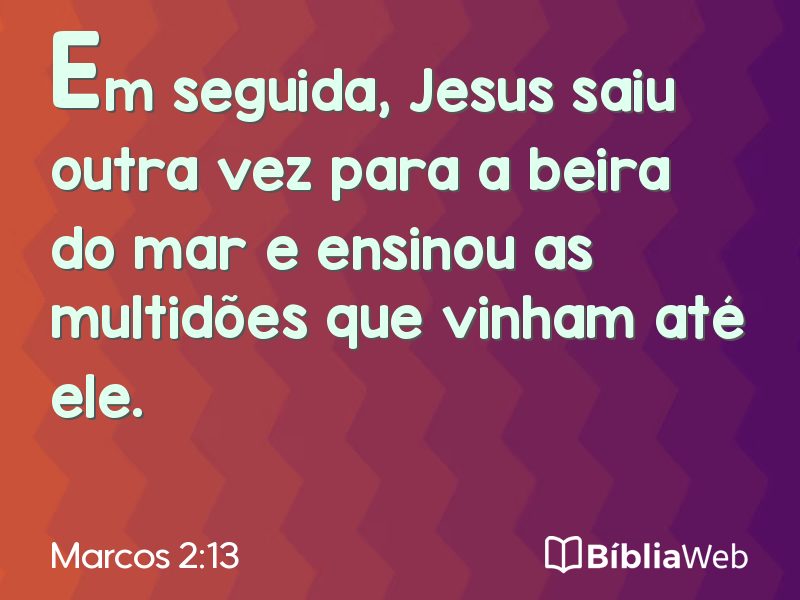 Marcos 2:13 em imagem para compartilhar