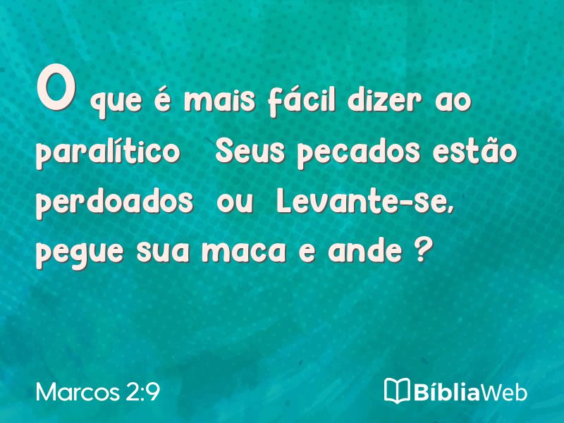 Marcos 2:9 em imagem para compartilhar